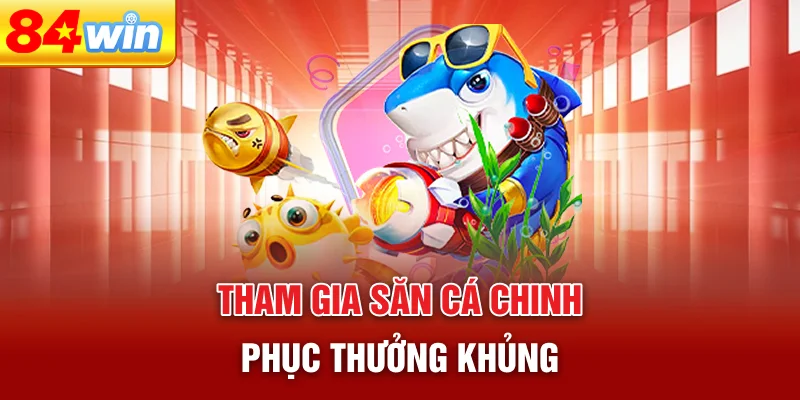 tham-gia-san-ca-chinh-phuc-thuong-khung
